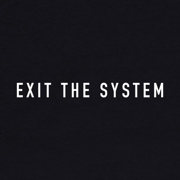 Exit the system by sunima